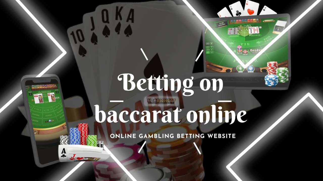 Betting on baccarat online